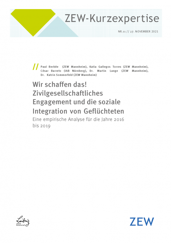 Cover des ZEW-Kurzexpertise "Wir schaffen das! Zivilgesellschaftliches Engagement und die soziale Integration von Geflüchteten"